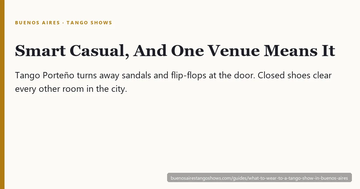 Smart casual dress code for a Buenos Aires tango show venue